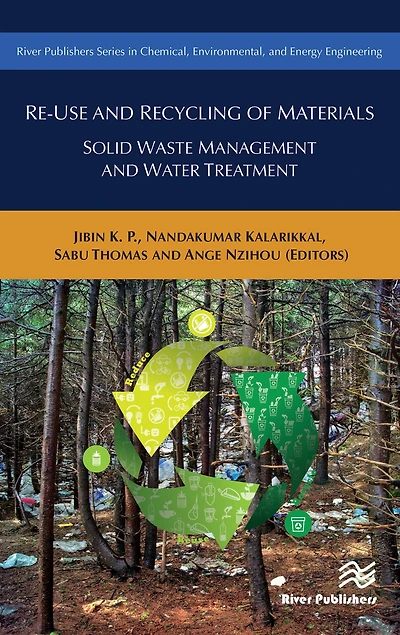 Re-Use and Recycling of Materials: Solid Waste Management Water Treatment