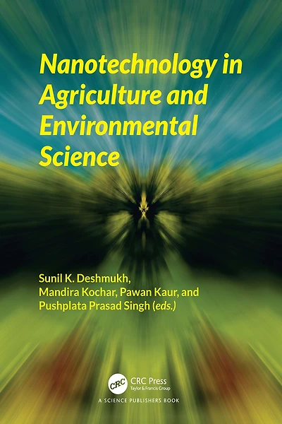 Nanotechnology Agriculture and Environmental Science