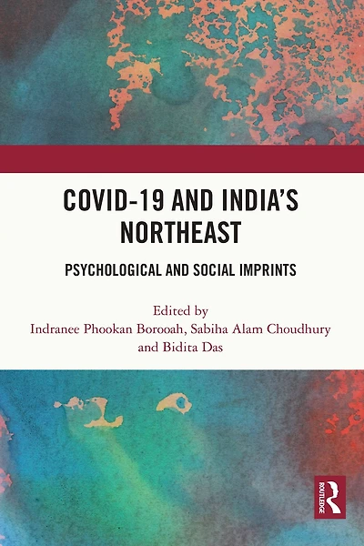 COVID-19 and India's Northeast: Psychological Social Imprints