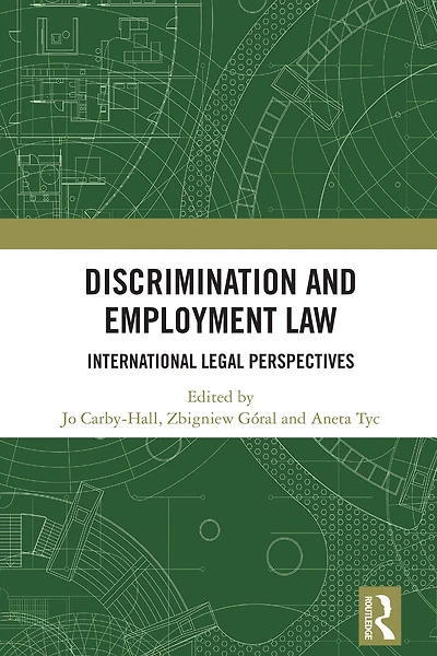 Discrimination and Employment Law: International Legal Perspectives