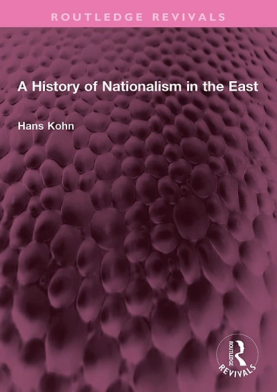A History of Nationalism the East