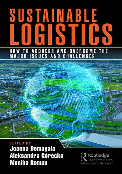 Sustainable Logistics: How to Address and Overcome the Major Issues Challenges