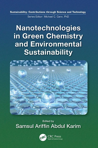 Nanotechnologies Green Chemistry and Environmental Sustainability