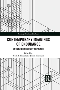 Contemporary Meanings of Endurance: An Interdisciplinary Approach
