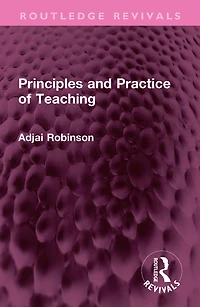 Principles and Practice of Teaching