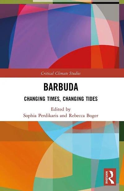 Barbuda: Changing Times, Tides