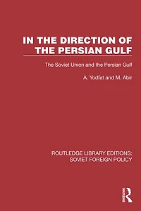 the Direction of Persian Gulf: Soviet Union and Gulf
