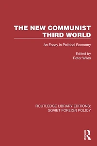 The New Communist Third World: An Essay Political Economy