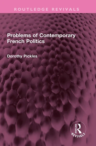 Problems of Contemporary French Politics
