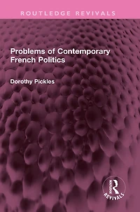 Problems of Contemporary French Politics