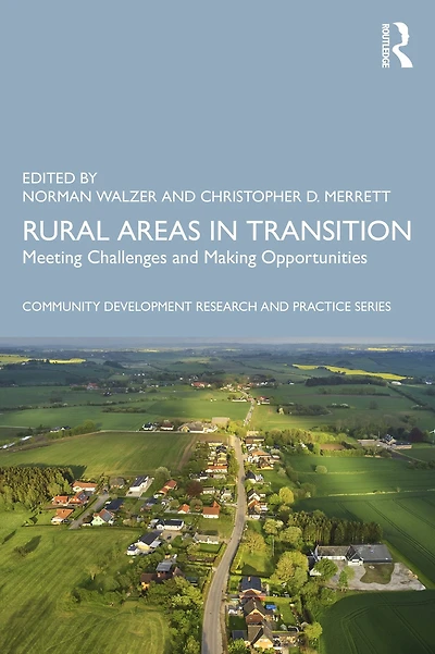 Rural Areas Transition: Meeting Challenges & Making Opportunities