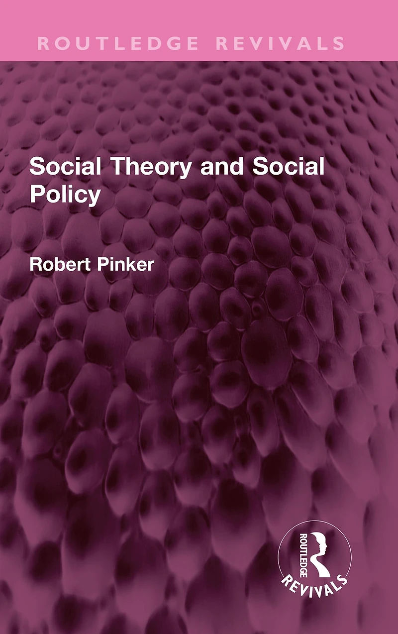 Social Theory and Policy