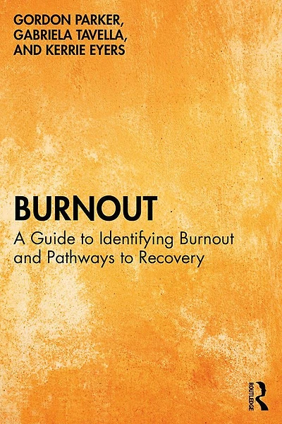 Burnout: A Guide to Identifying Burnout and Pathways Recovery