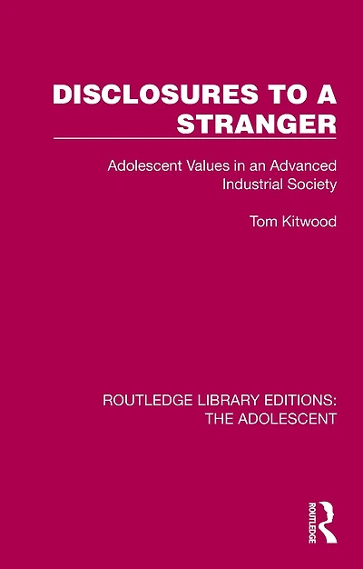 Disclosures to a Stranger: Adolescent Values an Advanced Industrial Society
