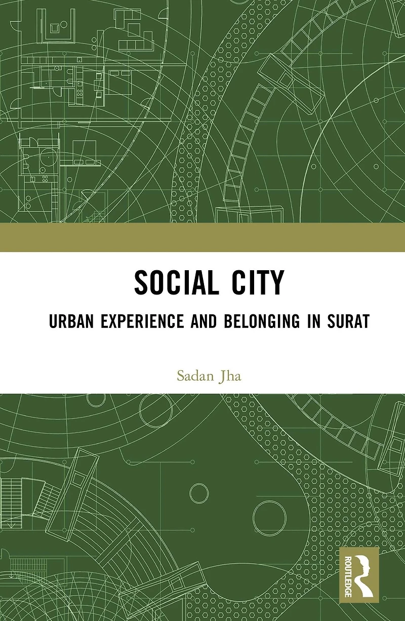 Social City: Urban Experience and Belonging Surat