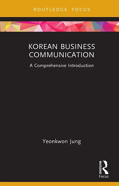 Korean Business Communication: A Comprehensive Introduction