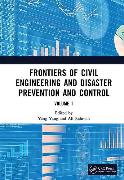 Frontiers of Civil Engineering and Disaster Prevention Control Volume 1: Proceedings the 3rd International Conference on Civil, Architecture (CADPC 2022), Wuhan, China, 25-27 March 2022