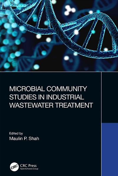 Microbial Community Studies Industrial Wastewater Treatment