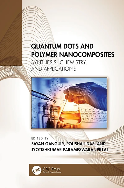 Quantum Dots and Polymer Nanocomposites: Synthesis, Chemistry, Applications