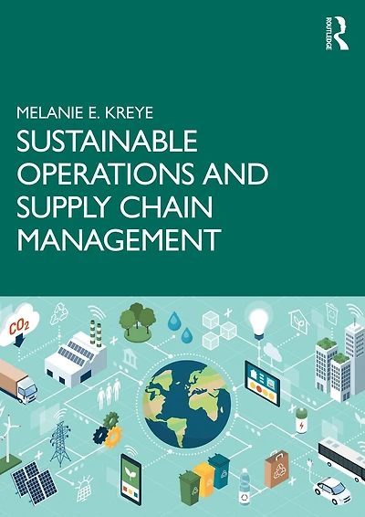 Sustainable Operations and Supply Chain Management