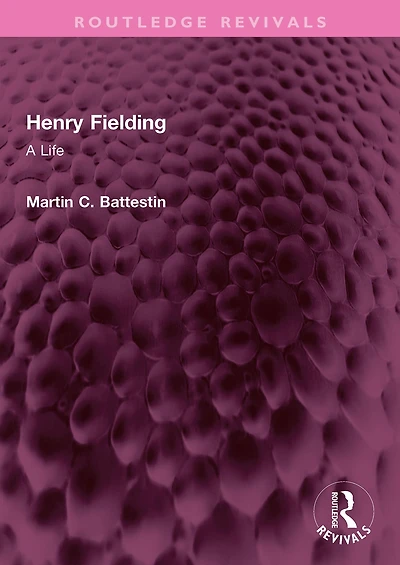 Henry Fielding: A Life