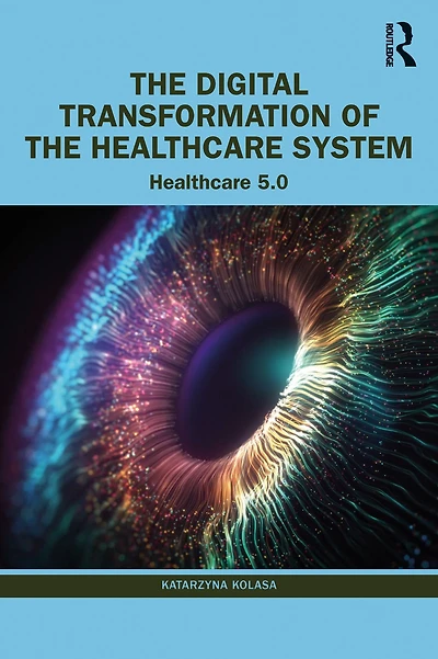 the Digital Transformation of Healthcare System: 5.0