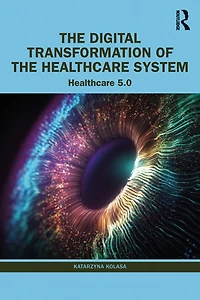 the Digital Transformation of Healthcare System: 5.0