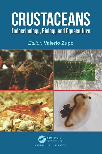 Crustaceans: Endocrinology, Biology and Aquaculture
