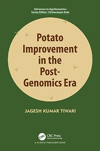 Potato Improvement the Post-Genomics Era