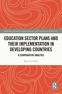 Education Sector Plans and their Implementation Developing Countries: A Comparative Analysis