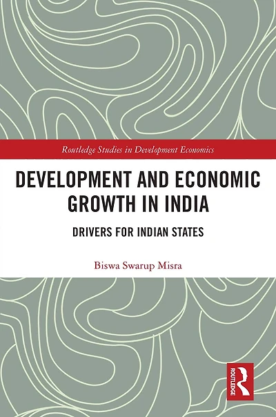 Development and Economic Growth India: Drivers for Indian States
