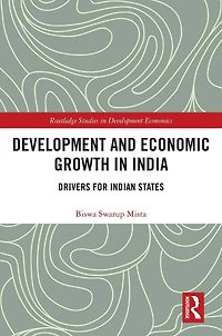 Development and Economic Growth India: Drivers for Indian States