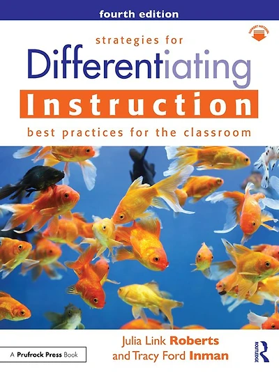 Strategies for Differentiating Instruction: Best Practices the Classroom