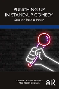 Punching Up Stand-Up Comedy: Speaking Truth to Power