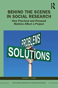Behind the Scenes Social Research: How Practical and Personal Matters Affect a Project