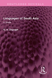 Languages of South Asia: A Guide