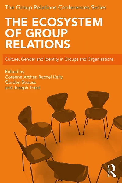 The Ecosystem of Group Relations: Culture, Gender and Identity Groups Organizations