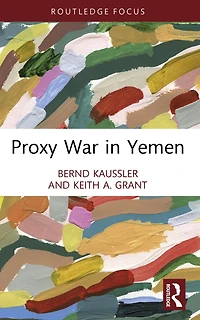Proxy War Yemen