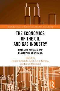 the Economics of Oil and Gas Industry: Emerging Markets Developing Economies