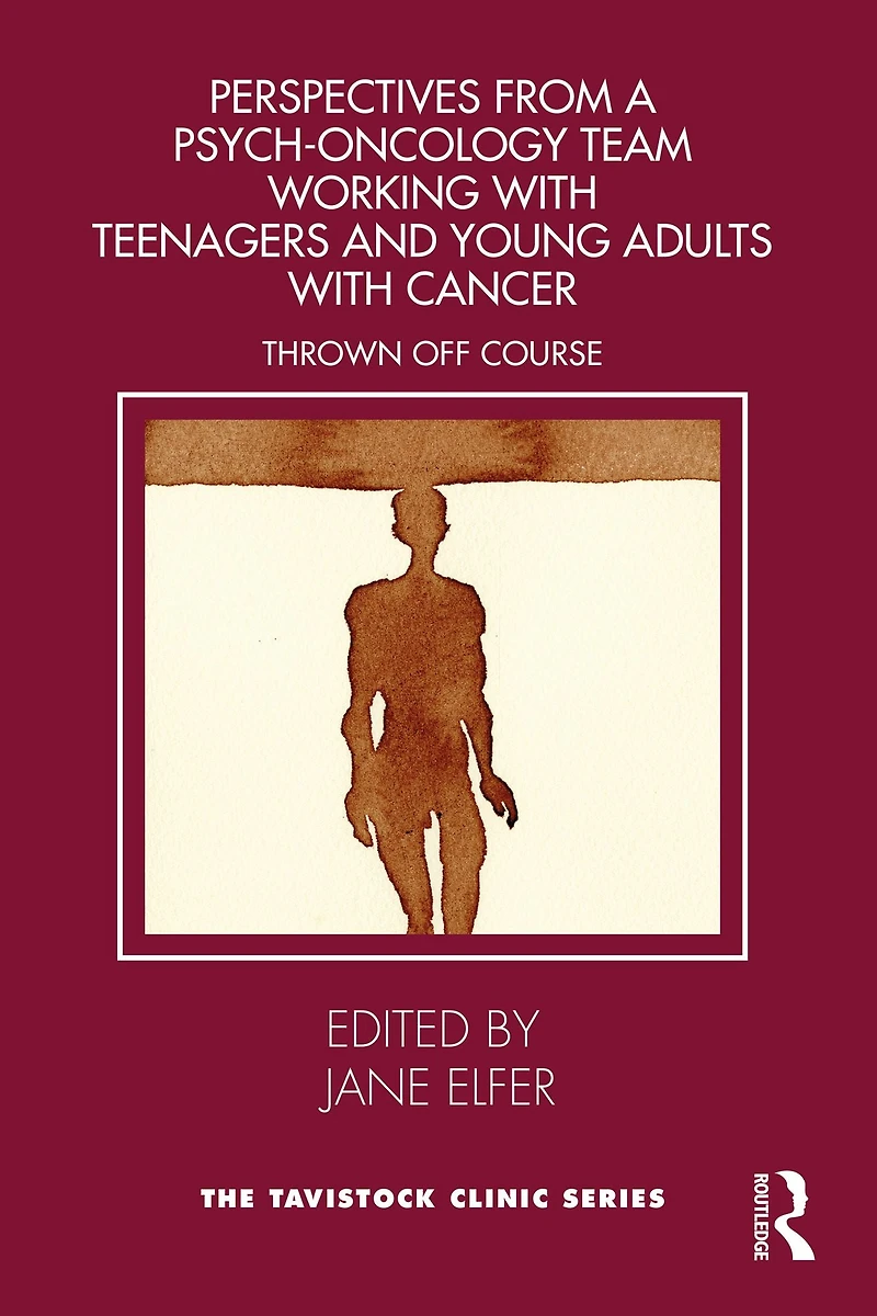 Perspectives from a Psych-Oncology Team Working with Teenagers and Young Adults Cancer: Thrown Off Course
