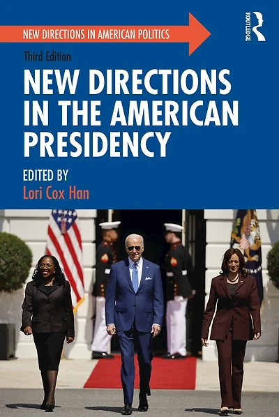 New Directions the American Presidency