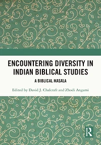 Encountering Diversity Indian Biblical Studies: A Masala