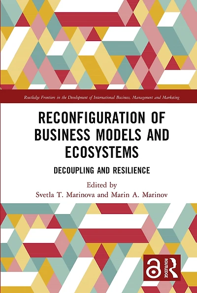 Reconfiguration of Business Models and Ecosystems: Decoupling Resilience