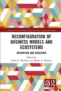 Reconfiguration of Business Models and Ecosystems: Decoupling Resilience