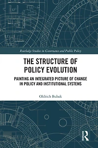 The Structure of Policy Evolution: Painting an Integrated Picture Change and Institutional Systems