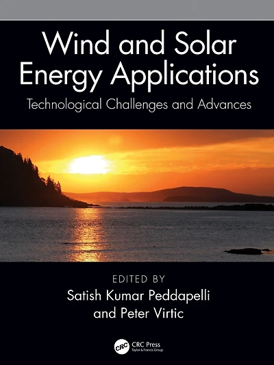 Wind and Solar Energy Applications: Technological Challenges Advances