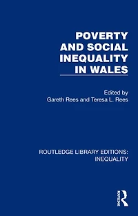Poverty and Social Inequality Wales