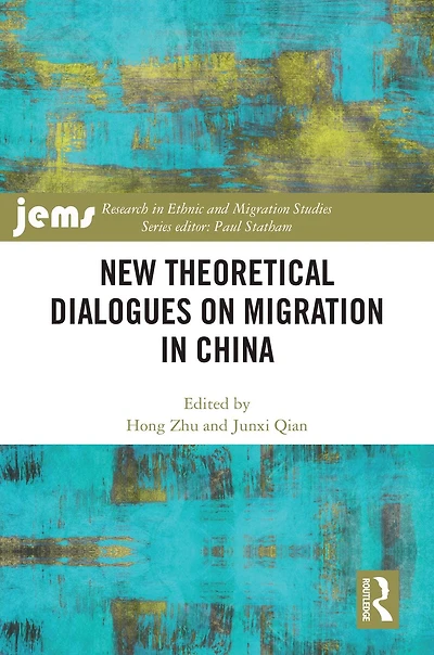 New Theoretical Dialogues on Migration China