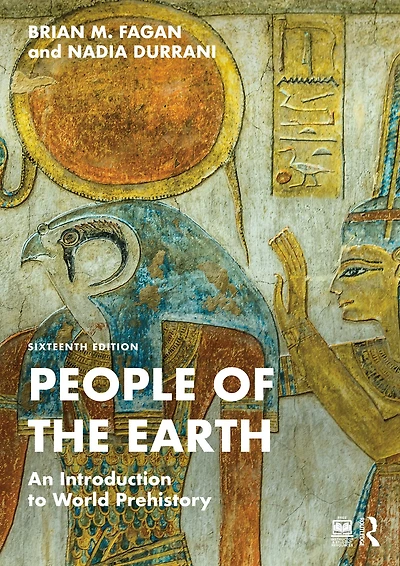 People of the Earth: An Introduction to World Prehistory