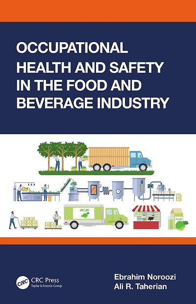 Occupational Health and Safety the Food Beverage Industry